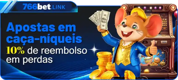 766bet caça níqueis